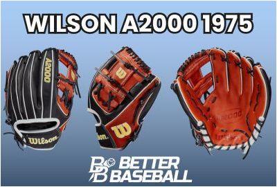 2021 Wilson A2000 1975 