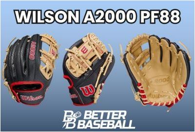 2021 Wilson A2000 PF88SS Glove Review 